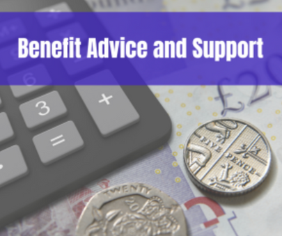 Benefit Advice and support link - click to find out detailed information